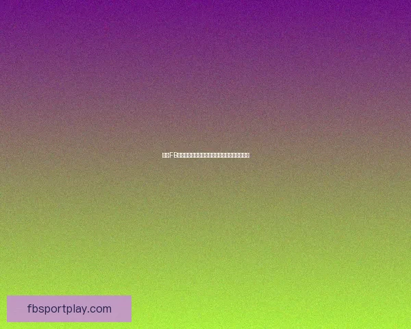 围绕FB体育注册全面解析新手快速上手与安全体验指南